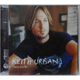 keith urban-keith urban Cd Keith Urban Days Go By