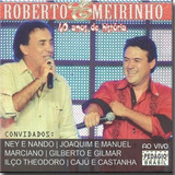 kelly-kelly Cd Roberto Meirinho 40 Anos De Historia
