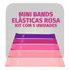 Kit De 5 Peças Mini Bands Elásticas De Resistência Rosa