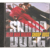 kurupt-kurupt Cd Snoop Dogg Dead Man Walkin c Daz E Kurupt orig Novo