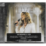 lara fabian-lara fabian L07 Cd Lara Fabian Un Regard 9 Live Lacrado