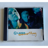 lasgo-lasgo Cd Lasgo Something 2002 Maxi single C 5 Versoes Import