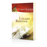 lazaro-lazaro Lazaro Redivivo