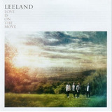 leeland-leeland Cd Gospel Leeland Love Is On The Move lacrado 