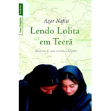 Lendo Lolita Em Teerã (edição De Bolso), De Nafisi, Azar. Editora Best Seller Ltda, Capa Mole Em Português, 2009