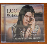 leo rojas -leo rojas Cd Leo Rojas Spirit Of The Hawak