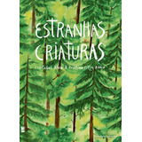 léon -leon Estranhas Criaturas De Leon Cristobal Editora Wmf Martins Fontes Ltda Capa Mole Em Portugues 2019