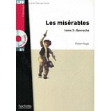 les misérables-les miserables Lff B1 Les Miserables Tome 3 Gavroche Cd Audio