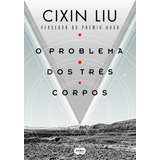 liu -liu O Problema Dos Tres Corpos De Liu Cixin Serie O Problema Dos Tres Corpos 1 Vol 1 Editora Schwarcz Sa Capa Mole Em Portugues 2016