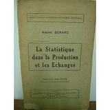 Livor La Statistique Dans La Production Et Les Echanges 1939