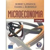 Livro - Microeconomia 6° Edição De Robert S. Pindyck.