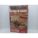 Livro - Monte Cassino - Batalha De Nações - Gc - 2113
