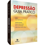 Livro: Depressão - Guia Prático - Ivan Aprahamian