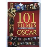 Livro 101 Filmes Que Revolucionaram O Oscar - Carol Pimentel [0000]