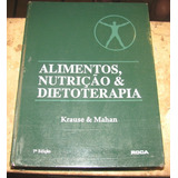 Livro Alimentos Nutrição Dietoterapia - Krause E Mahan