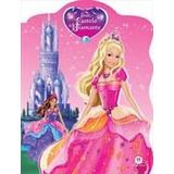 Livro Barbie E O Castelo De Diamante - Editora Ciranda Cultural [2014]