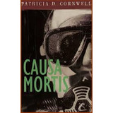 Livro Causa Mortis - Patricia D. Cornwell [2000]