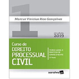 Livro Curso De Direito Processual Civil - Teoria Geral E Processo De Conhecimento - 1ª Parte - Marcus Vinicius Rios Gonçalves [2019]