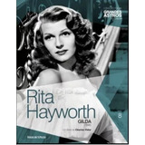 Livro + Dvd Rita Hayworth - Gilda De Charles Vidor - Vol 8 