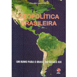 Livro Geopolitica Brasileira 