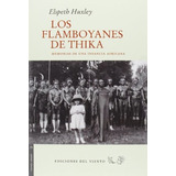Livro Los Flamboyanes De Thika De Huxley Elspeth