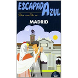 Livro Madrid Escapada Guia Azul 2011 2012 De Guias Azules