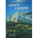 Livro Monte Cassino - Rudolf Böhmler [1966]