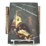  Livro O Caminho De Nostradamus Dominique E Jérôme