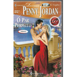 Livro O Par Perfeito: Destinos - Jordan, Penny [2009]