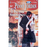 Livro O Pecador Arrependido: Destinos - Jordan, Penny [2009]