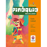 Livro Pinoquio Reciclado 