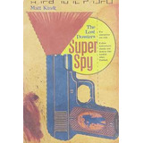 Livro Super Spy 