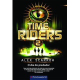 Livro Time Riders 2