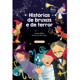 loreen-loreen Historias De Bruxas E De Terror De Marin Lorena Editora Girassol Brasil Edicoes Eirelisusaeta Ediciones Capa Mole Em Portugues 2021