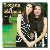 lorena e rafaela -lorena e rafaela Cd Lorena Rafaela Volume 6 Ondas Da Vida Novo