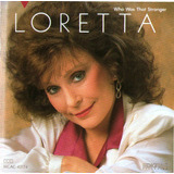 loretta lynn -loretta lynn Cd Loretta Lynn Who Was That Stranger