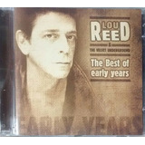 lou reed-lou reed Lou Reed The Velvet Underground the Best Of Early cd Raro