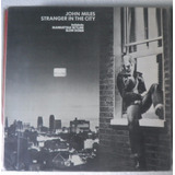 Lp John Miles - Stranger In The City - 1976