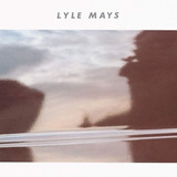 Lp Lyle Mays Pat