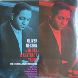 Lp Oliver Nelson - The Blues And The Abstract Truth