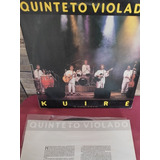 Lp Quinteto Violado Kuire