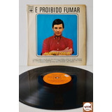 Lp Roberto Carlos - É Proibido Fumar