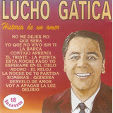 lucho gatica-lucho gatica Cd Lucho Gatica Historia De Un Amor