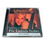 ludmila ferber-ludmila ferber Cd Ludmila Ferber Adoracao Profetica Volume 2 Lacrado Est 2 Band 6