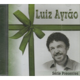 luiz ayrão-luiz ayrao Cd Luiz Ayrao Serie Presents Lacrado