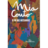 m.i.a.-m i a O Fio Das Missangas De Couto Mia Editora Schwarcz Sa Capa Mole Em Portugues 2016
