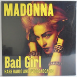 Madonna Bad Girl - Rare Radio & Tv Broadcasts Lp Lacrado