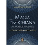 Magia Enochiana E Os