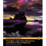 man with a mission -man with a mission The Man With Two Shadows And Other Ghost Stories Level 3 With Cd Rom De Hood Thomas Editora Pearson elt Capa Mole Em Ingles