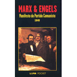 manafest-manafest Manifesto Do Partido Comunista De Engels Friedrich Serie Lpm Pocket 227 Vol 227 Editora Publibooks Livros E Papeis Ltda Capa Mole Em Portugues 2001